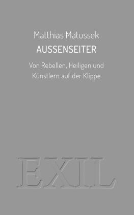 Matthias Matussek: Außenseiter 