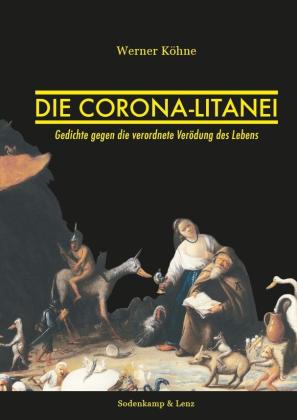Werner Köhne: Die Corona-Litanei 
