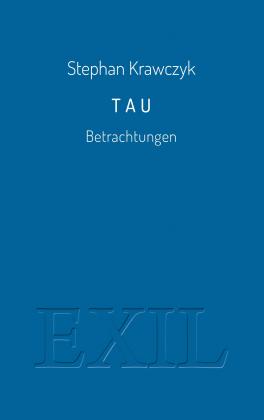 Stephan Krawczyk: Tau 