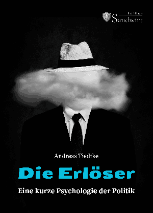 Andreas Tiedtke: Die Erlöser 