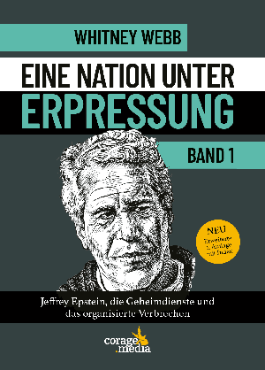 Whitney Webb: Eine Nation unter Erpressung - Blackmail 