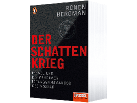 Ronen Bergman: Der Schattenkrieg 