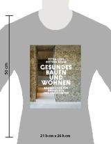 Petra Liedl, Bettina Rühm: Gesundes Bauen und Wohnen - Baubiologie für Bauherren und Architekten 