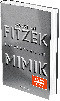 Sebastian Fitzek: Mimik 