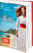 Iny Lorentz: Die Perlenprinzessin. Kannibalen 