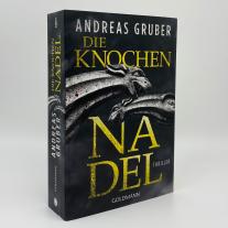 Andreas Gruber: Die Knochennadel 
