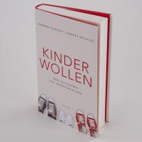 Barbara Bleisch, Andrea Büchler: Kinder wollen 