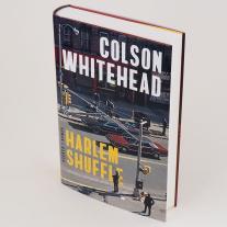 Colson Whitehead: Harlem Shuffle 