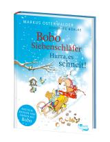 Markus Osterwalder, Dorothée Böhlke: Bobo Siebenschläfer: Hurra, es schneit! 