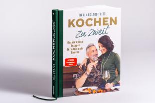Daniela Trettl, Roland Trettl: Kochen zu zweit. Band 2 