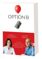 Adam Grant, Sheryl Sandberg: Option B 