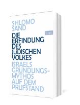Shlomo Sand: Die Erfindung des jüdischen Volkes 