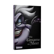 Walt Disney, Serena Valentino: Disney Villains 3: Die Einsame im Meer 