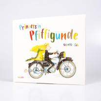 Babette Cole: Prinzessin Pfiffigunde 