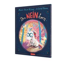Marc-Uwe Kling, Astrid Henn: Das NEINhorn 
