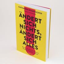 Katharina Rogenhofer, Florian Schlederer: Ändert sich nichts, ändert sich alles 