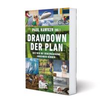 Paul Hawken: Drawdown - der Plan 