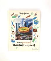 Tanja Gruber, Frauke Antholz: Meine glutenfreie Hausmannskost 