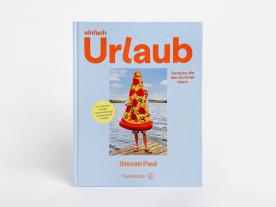 Stevan Paul: Einfach Urlaub 