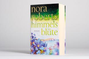 Uta Hege, Nora Roberts: Himmelsblüte 