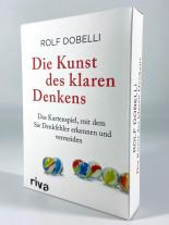 Rolf Dobelli: Die Kunst des klaren Denkens 