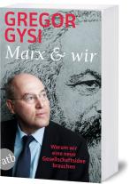 Gregor Gysi: Marx und wir 