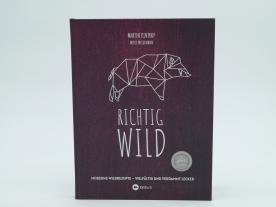 Martin Kintrup, Wochenblatt für Landwirtschaft und Landleben, Merle Weidemann: Richtig Wild! 