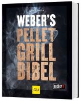 Manuel Weyer: Weber's Pelletgrillbibel 
