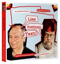 Jochen Malmsheimer, Wilfried Schmickler: Wilfried malmsheimert und Jochen schmicklert - Lies meinen Text 