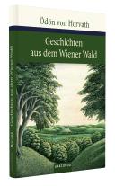 Ödön Von Horváth, Ödön von Horváth: Geschichten aus dem Wiener Wald 