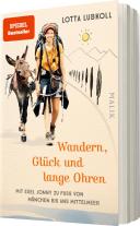 Lotta Lubkoll: Wandern, Glück und lange Ohren 