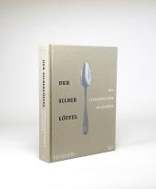 Phaidon, Phaidon: Der Silberlöffel – Die italienischen Klassiker 