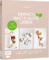 Julia Zohren: Einfach nachhaltig leben 