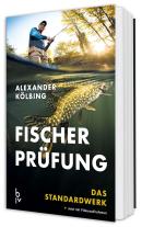 Hans Eiber, Alexander Kölbing: Fischerprüfung 