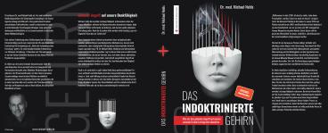Michael Nehls: Das indoktrinierte Gehirn 