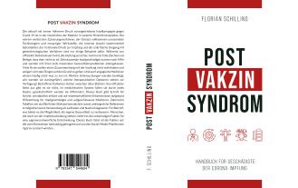Florian Schilling: Post-Vakzin-Syndrom 