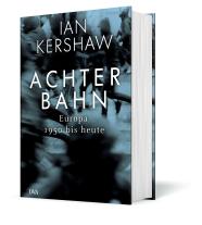 Ian Kershaw: Achterbahn 