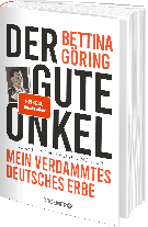 Bettina Göring, Melissa Müller: Der gute Onkel 