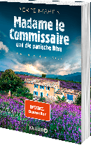 Pierre Martin: Madame le Commissaire und die panische Diva 