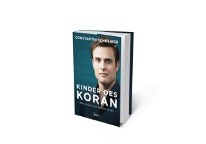 Constantin Schreiber: Kinder des Koran 