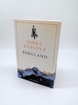 Jarka Kubsova: Bergland 