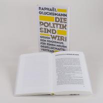 Raphaël Glucksmann: Die Politik sind wir! 