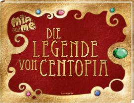 Karin Pütz, Studio 100 Media GmbH / m4e AG, Studio 100 Media GmbH m4e AG: Mia and me - Die Legende von Centopia 