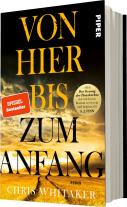 Chris Whitaker: Von hier bis zum Anfang 