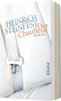Heinrich Steinfest: Der Chauffeur 