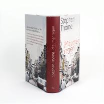 Stephan Thome: Pflaumenregen 