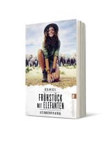 Gesa Neitzel: Frühstück mit Elefanten 