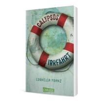 Cornelia Franz: Calypsos Irrfahrt 