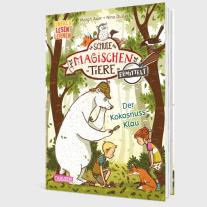 Margit Auer, Nina Dulleck: Die Schule der magischen Tiere ermittelt Erstausstattung 3: Der Kokosnuss-Klau 