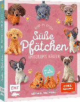 Banga Vaicekauskien¿, Banga Vaicekauskienė: Süße Pfötchen – Hunde und Katzen als Amigurumis häkeln 